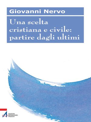 cover image of Una scelta cristiana e civile
